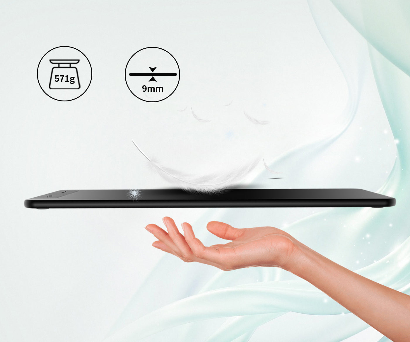 At just 9mm thickness and 571g net weight